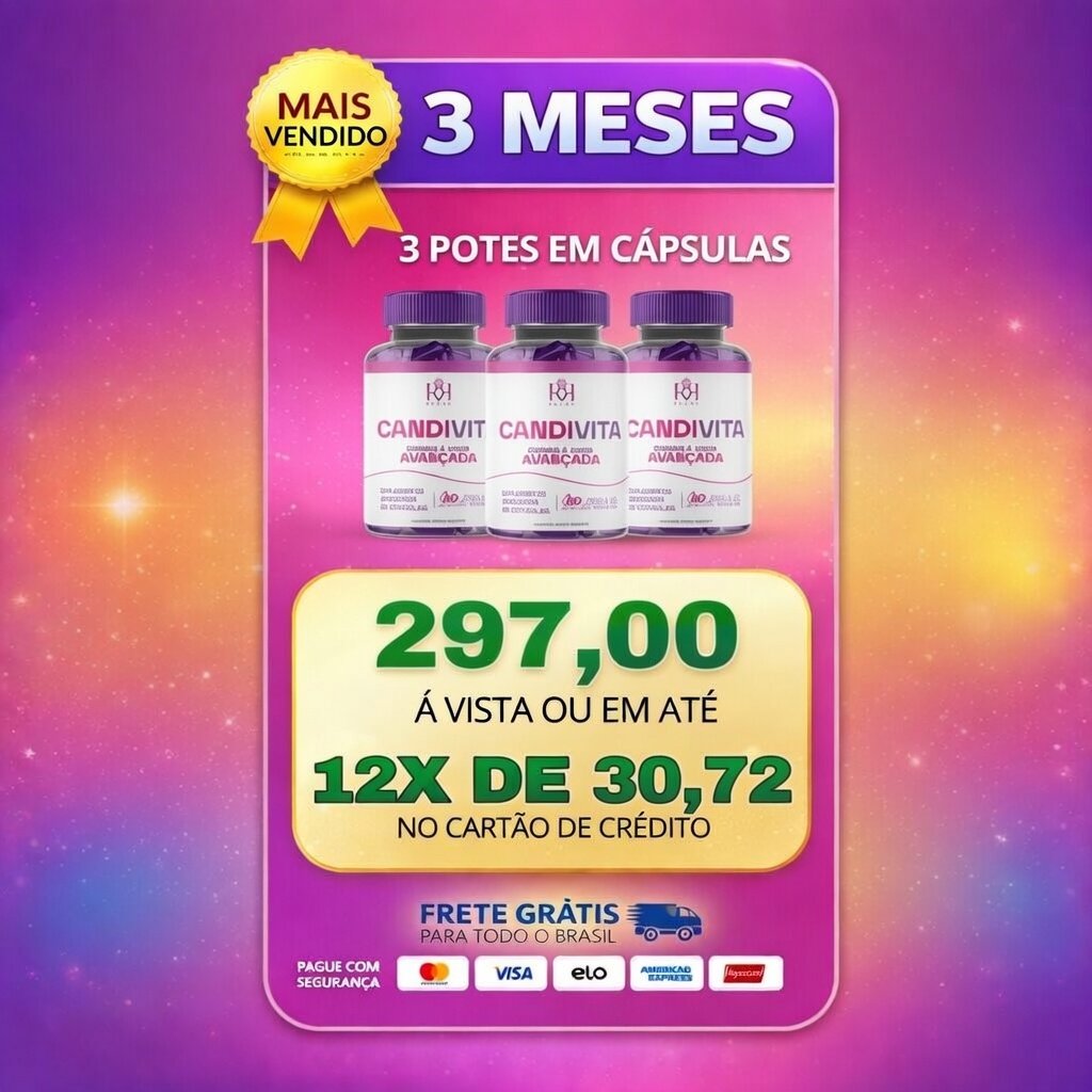 Plano 3 meses CANDIVITA – Mais Vendido – 3 potes por R$ 297,00 ou 12x de R$ 30,72